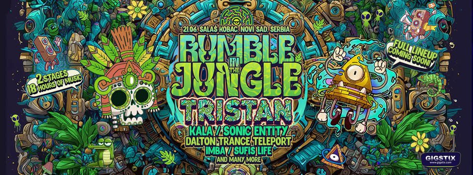 Rumble in the Jungle Tristan LIVE
